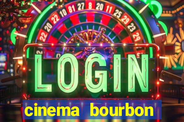 cinema bourbon ipiranga filmes em cartaz